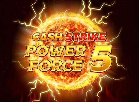 Cash Strike Power Force 5